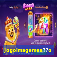 jogoimagemea??o