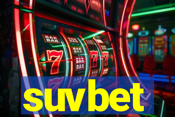 suvbet