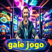 gale jogo