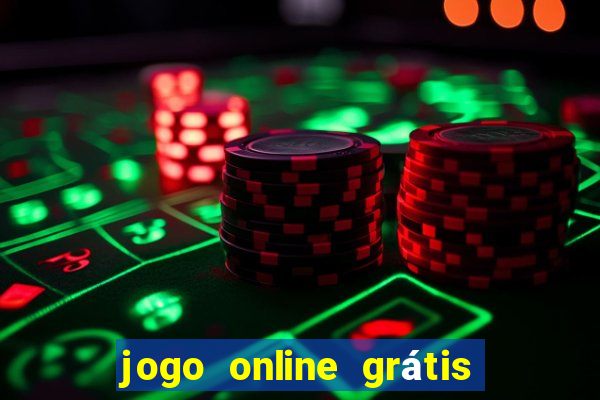 jogo online grátis ganhar dinheiro