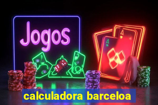 calculadora barceloa