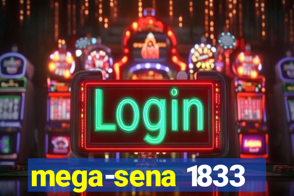 mega-sena 1833