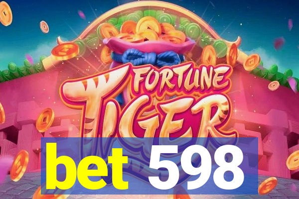 bet 598