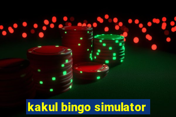 kakul bingo simulator