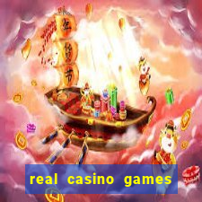 real casino games for real cash