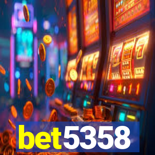 bet5358