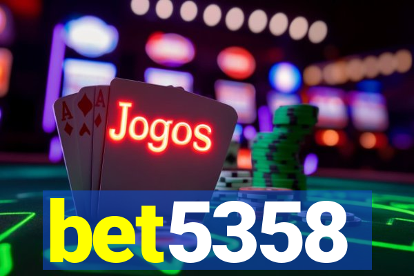 bet5358