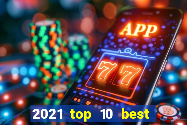 2021 top 10 best online canadian casinos