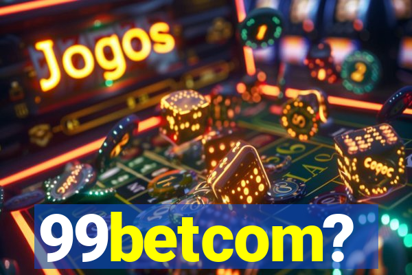 99betcom?