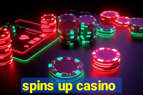 spins up casino