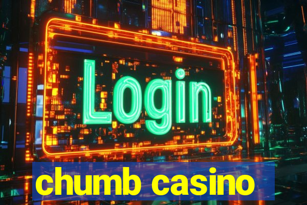 chumb casino