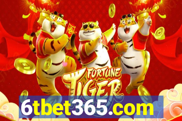 6tbet365.com