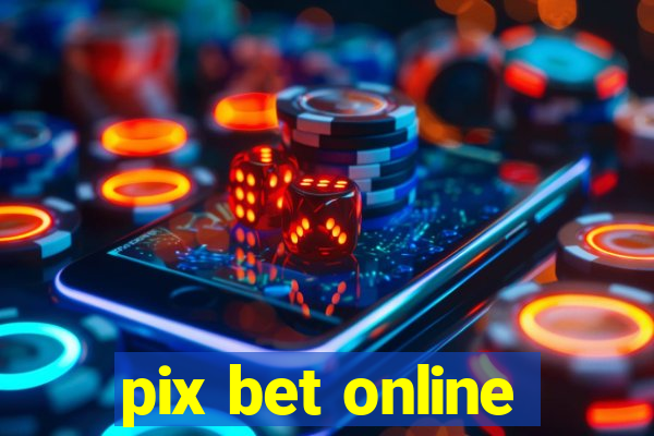 pix bet online