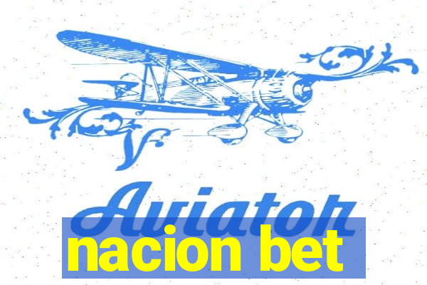 nacion bet