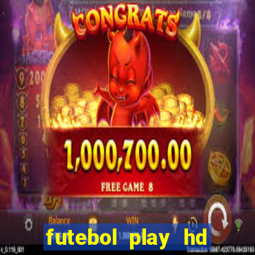 futebol play hd s茫o paulo