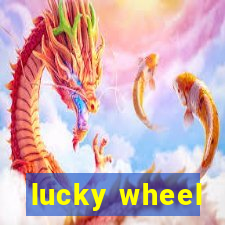 lucky wheel