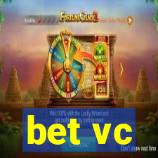 bet vc