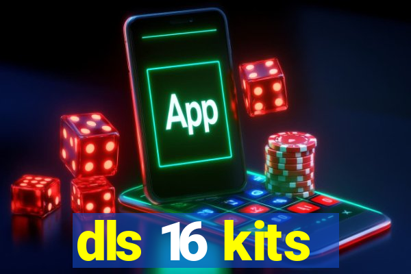 dls 16 kits