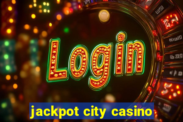 jackpot city casino