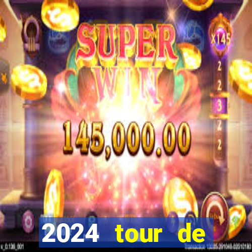 2024 tour de france stage locations casino mecca