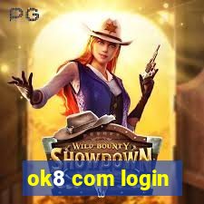 ok8 com login