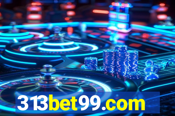 313bet99.com