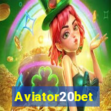 Aviator20bet