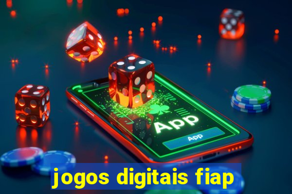 jogos digitais fiap