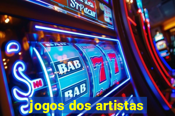 jogos dos artistas