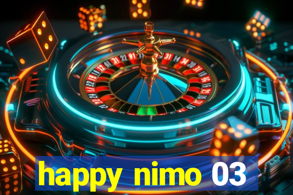 happy nimo 03