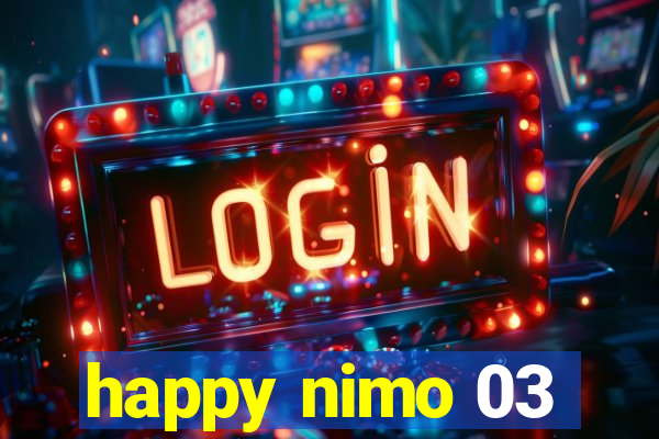 happy nimo 03