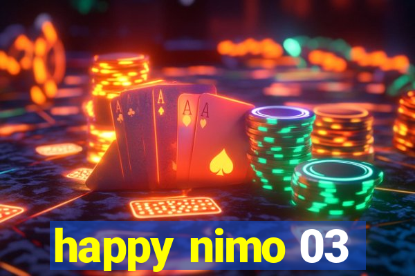 happy nimo 03