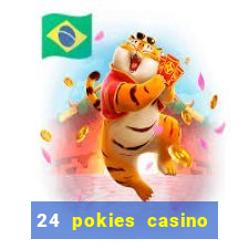 24 pokies casino bonus codes