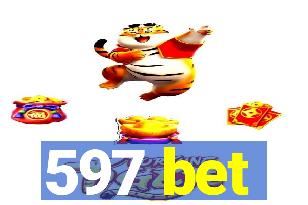 597 bet