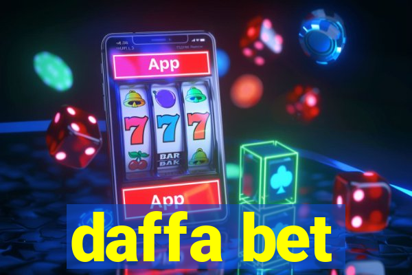 daffa bet