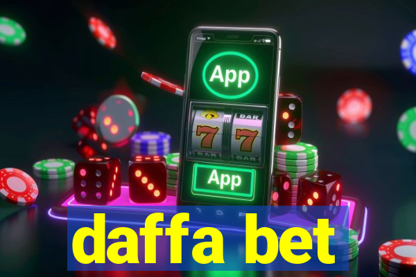 daffa bet