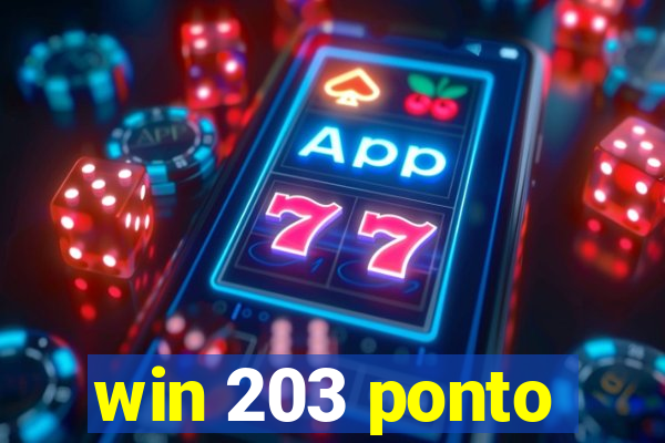 win 203 ponto