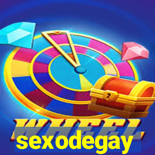 sexodegay