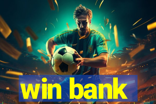 win bank