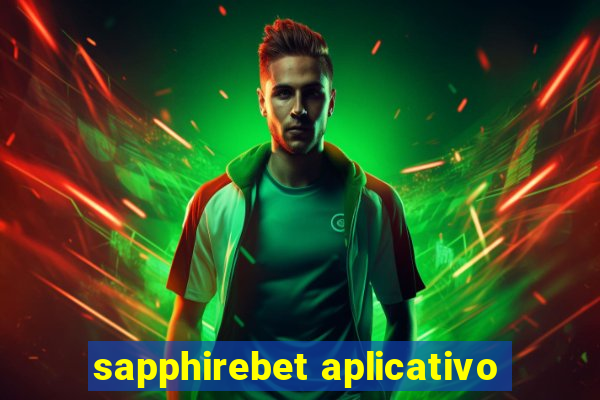 sapphirebet aplicativo