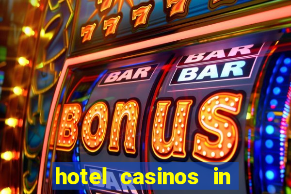 hotel casinos in las vegas nevada