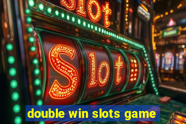 double win slots game