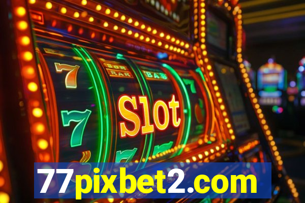 77pixbet2.com