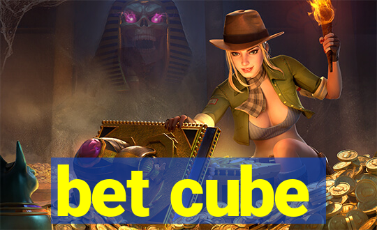 bet cube