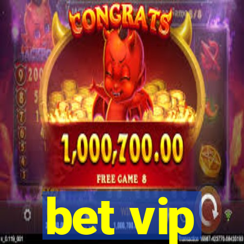 bet vip