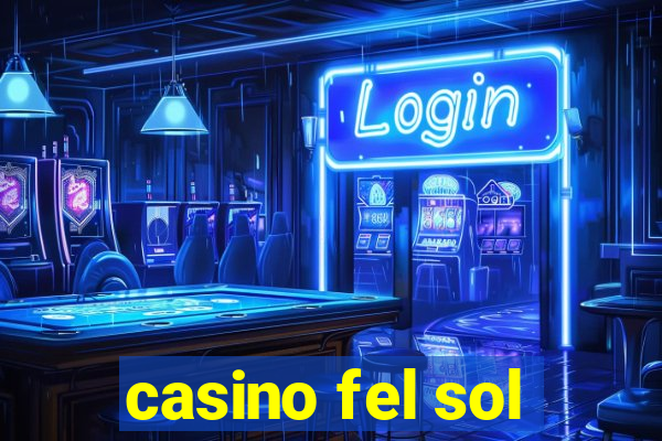 casino fel sol