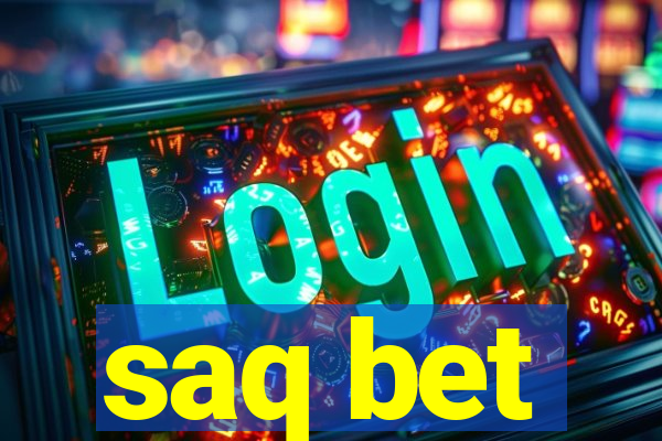 saq bet