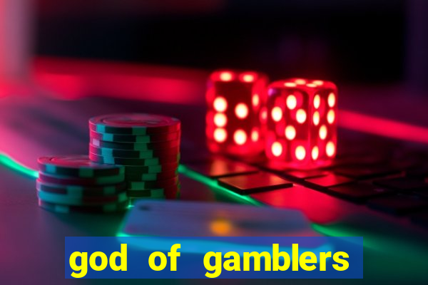 god of gamblers dublado online