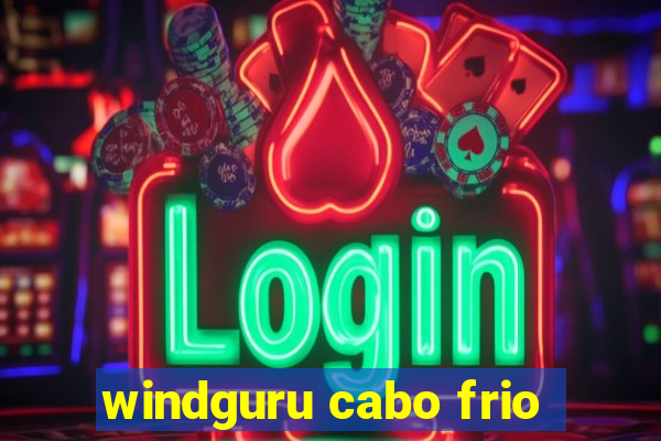 windguru cabo frio