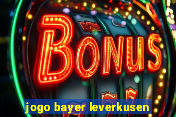 jogo bayer leverkusen